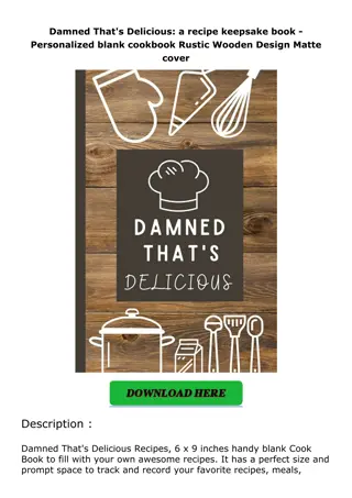 download❤pdf Damned That's Delicious: a recipe keepsake book - Personalized blan