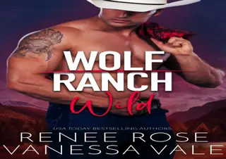 Read ebook [PDF]  Wild (Wolf Ranch Book 2)