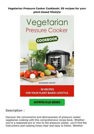 [PDF]❤️DOWNLOAD⚡️ Vegetarian Pressure Cooker Cookbook: 50 recipes for your plant