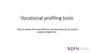 Vocational Profiling Tools for Career Progression