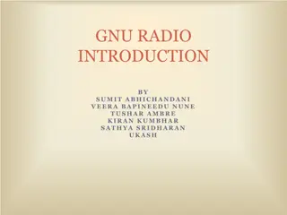 Software-Defined Radio (SDR) with GNU Radio Introduction