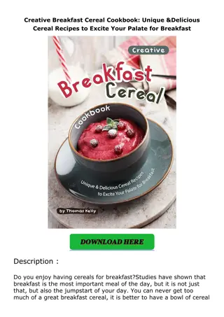 pdf✔download Creative Breakfast Cereal Cookbook: Unique & Delicious Cereal Recip