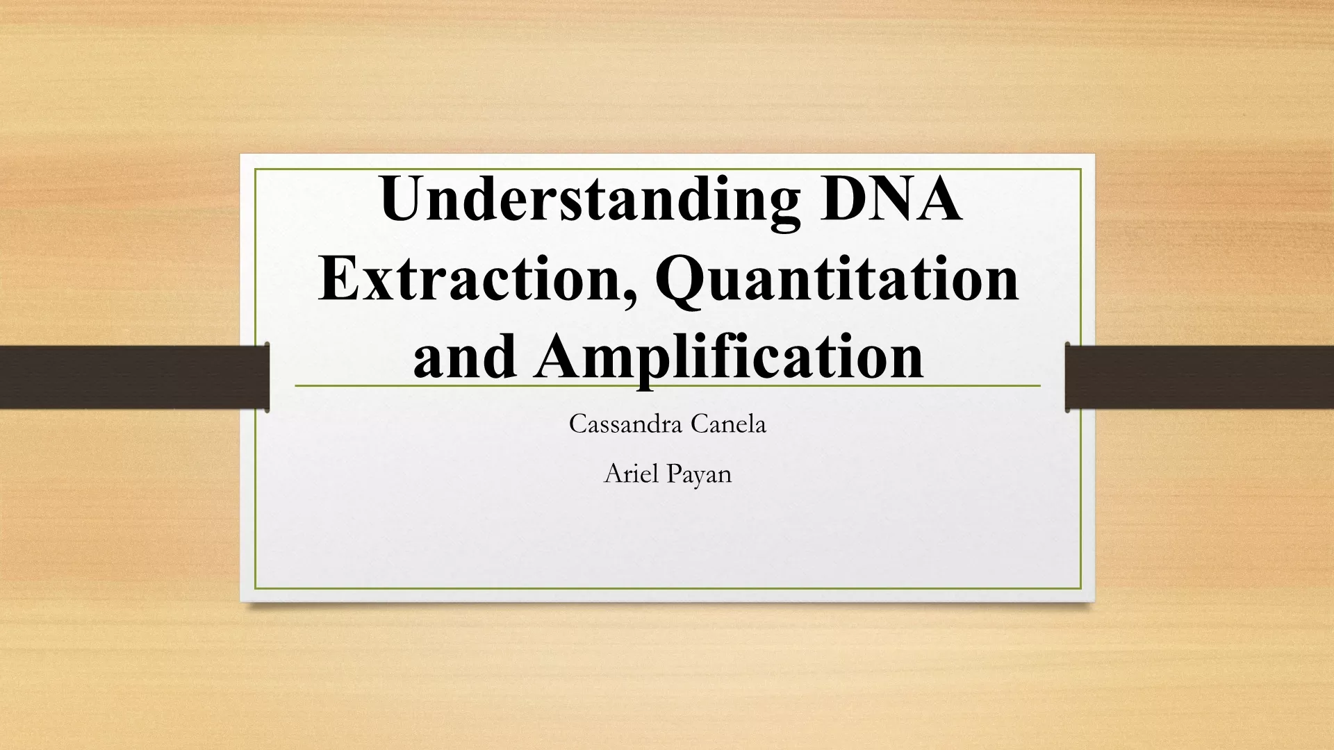 Understanding DNA Extraction, Quantitation and Amplification