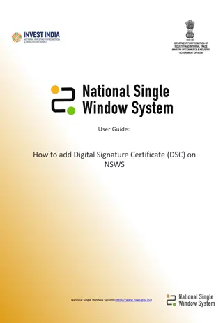 Complete Guide on Adding Digital Signature Certificate (DSC) on NSWS National Single Window System