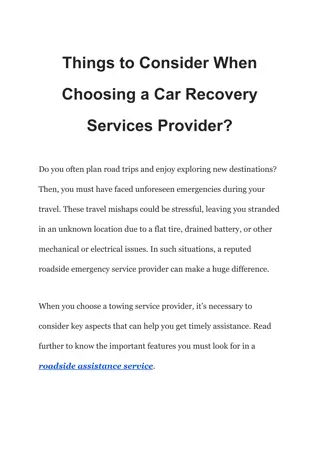 Key Factors to Keep in Mind When Selecting a Car Recovery Services Provider