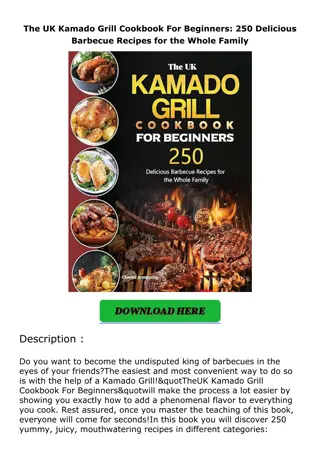 [PDF]❤️DOWNLOAD⚡️ The UK Kamado Grill Cookbook For Beginners: 250 Delicious Barb