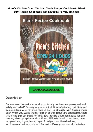 PDF✔️Download❤️ Mom's Kitchen Open 24 Hrs: Blank Recipe Cookbook: Blank DIY Reci