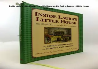 ✔DOWNLOAD✔ Inside Laura's Little House: The Little House on the Prairie Treasury