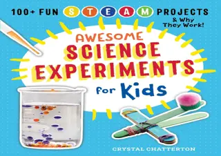 [PDF READ ONLINE]  Awesome Science Experiments for Kids: 100  Fun
