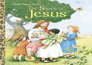 get [PDF] Download The Story of Jesus: A Christian Easter Book fo