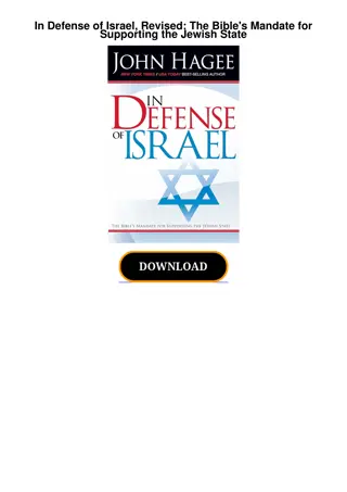 ❤download In Defense of Israel, Revised: The Bible's Mandate for Supporting th