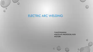 Electric Arc Welding and Its Processes in Metal Joining