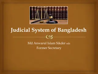 The Judicial System of Bangladesh