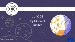 Europa: Icy Moon of Jupiter and the Potential for Life