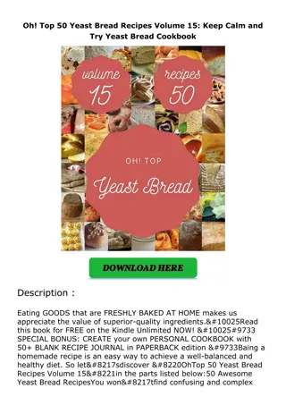 [PDF]❤️DOWNLOAD⚡️ Oh! Top 50 Yeast Bread Recipes Volume 15: Keep Calm and Try Ye