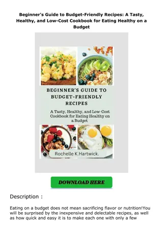 ❤️(download)⚡️ Beginner's Guide to Budget-Friendly Recipes: A Tasty, Healthy, an