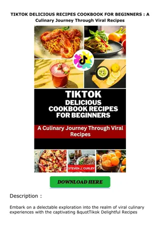 ❤pdf TIKTOK DELICIOUS RECIPES COOKBOOK FOR BEGINNERS : A Culinary Journey Throug