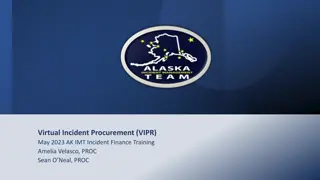 Virtual Incident Procurement (VIPR) in Government Agencies