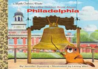 get [PDF] Download My Little Golden Book About Philadelphia