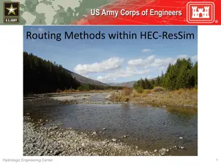 Routing Methods in Hydrologic Engineering Center (HEC-ResSim)