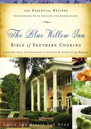 ❤(⚡Read⚡)❤ DOWNLOAD✔ The Blue Willow Inn Bible of Southern Cooking: 450 Ess