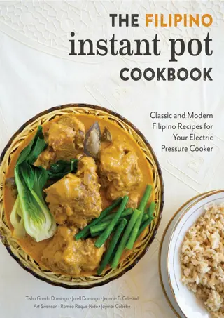 ❤(⚡Read⚡)❤ The Filipino Instant Pot Cookbook: Classic and Modern Filipino R