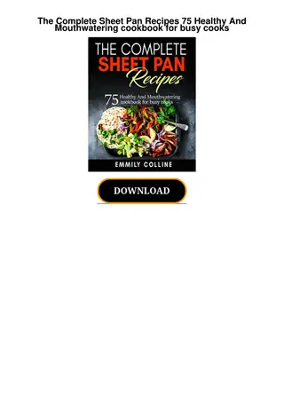 download The Complete Sheet Pan Recipes 75 Healthy And Mouthwatering cookbook