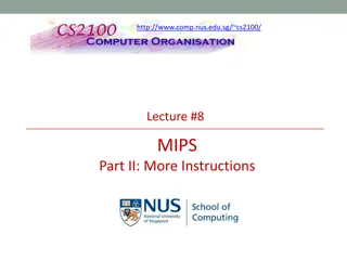 MIPS Part II: Memory Organization and Instructions