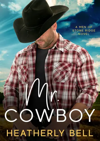 PDF/READ❤ Mr. Cowboy (The Cowboys of Stone Ridge Book 5)