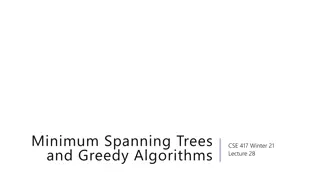 Greedy Algorithms and Minimum Spanning Trees