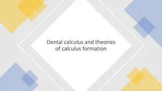 Dental Calculus Formation and Classification