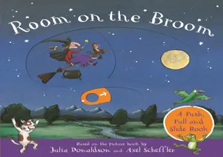 Read ebook [PDF]  Room on the Broom: A Push, Pull and Slide Book