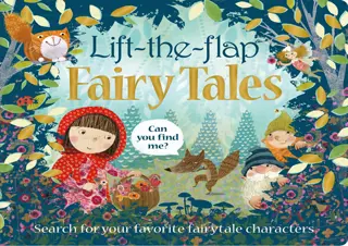 [READ DOWNLOAD]  Lift the Flap: Fairy Tales: Search for your Favo