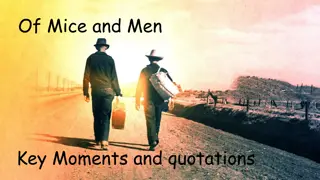 Key Moments and Quotations in Of Mice and Men