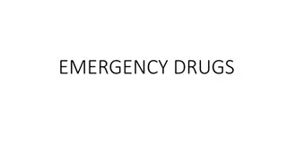 Emergency Drugs and Their Mechanisms of Action