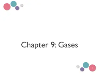 Properties of Gases and Gas Laws