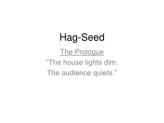 Performance and Storytelling in 'Hag-Seed' Prologue