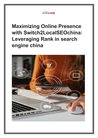 Maximizing Online Presence with Switch2LocalSEOchina: Leveraging Rank in search