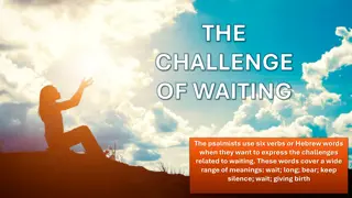 The Challenge of Waiting Through the Psalms