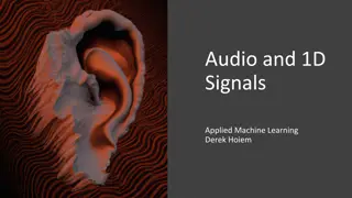 Audio and 1D Signals in Machine Learning