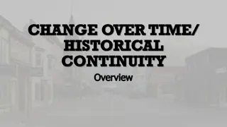 Historical Continuity and Change Over Time