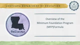 The Minimum Foundation Program (MFP) Formula