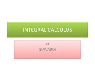 Integral Calculus: Two Major Approaches & Antiderivatives