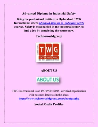 Advanced Diploma in Industrial Safety, technoworldgroup