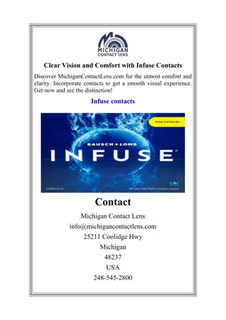 Clear Vision and Comfort with Infuse Contacts