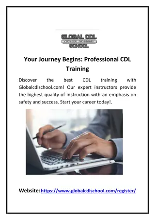 Your Journey Begins: Professional CDL Training