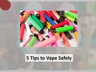 5 Tips to Vape Safely