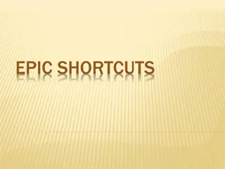 Epic Shortcuts