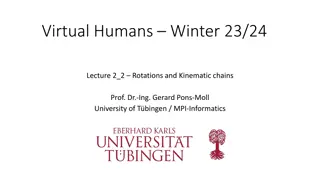 Rotations and Kinematic Chains in Virtual Human Modeling