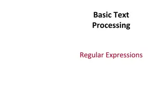 Regular Expressions for Text Processing